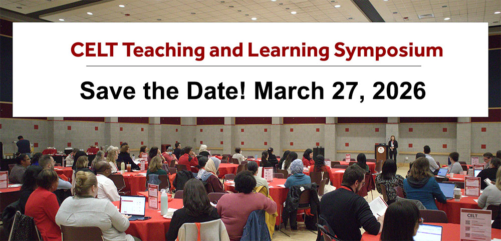 Save the Date: CELT Teaching and Learning Symposium April 11, 2025