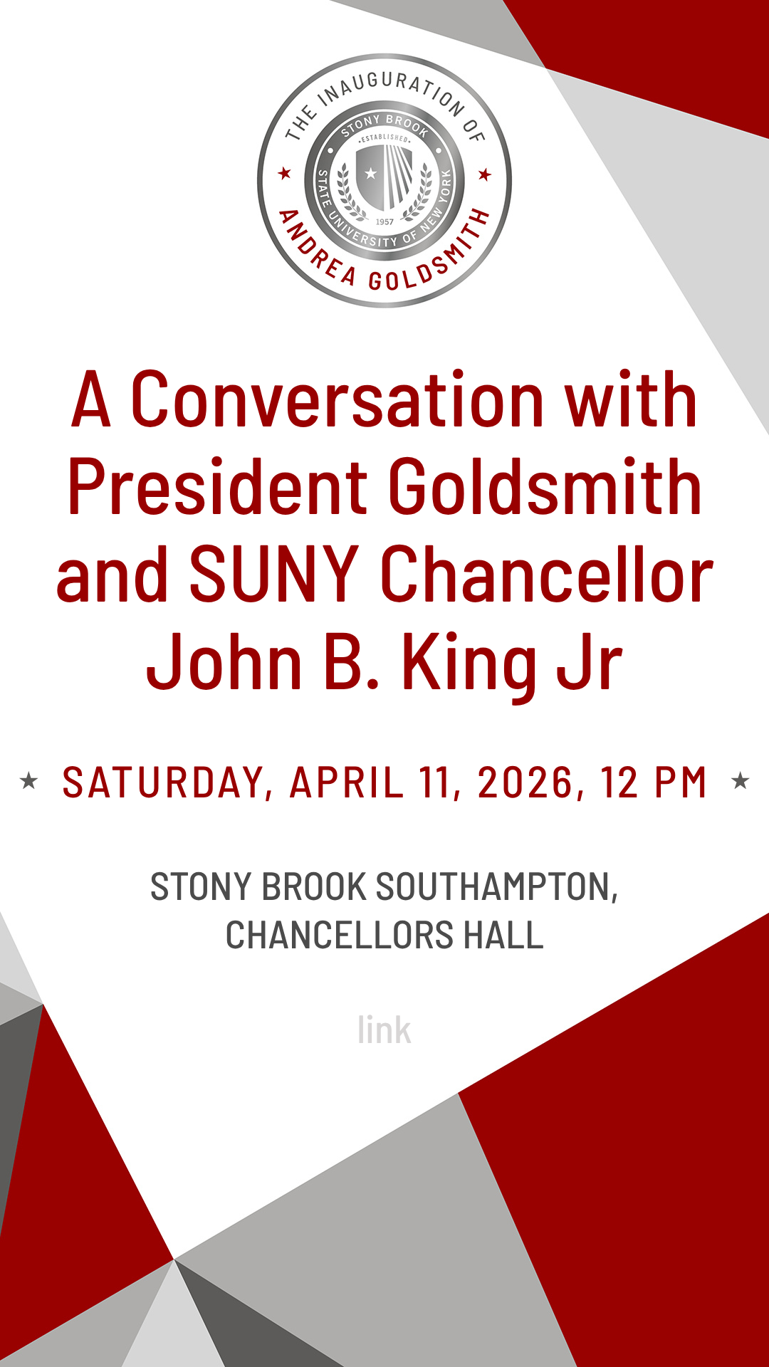An event flyer square crop announces "A Conversation with President Goldsmith and SUNY Chancellor John B. King Jr" for the inauguration festivities.
