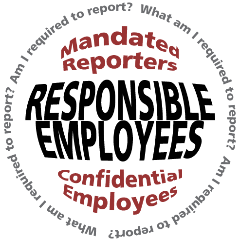 Responsible Employees and Mandated Reporters Logo